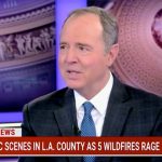 Sen. Adam Schiff scolds Trump to be a unifier in response to LA wildfires