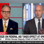 Stephen Miller battles Jake Tapper on ‘false’ media narrative about federal aid freeze
