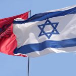 Albania becomes 64th nation to join Israel Allies Foundation
